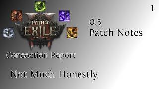 PoE2 | Concoction Report | 0.5 Patch Notes