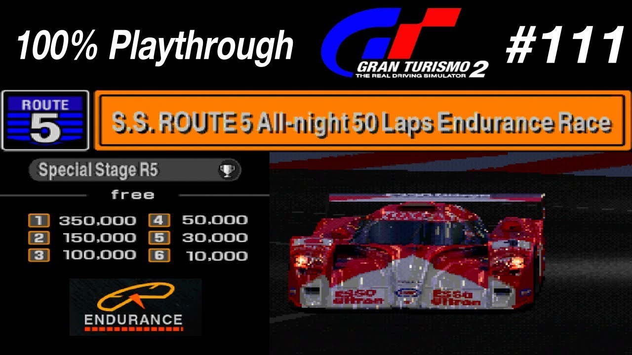 Gran Turismo 2 - #111 - S.S Route 5 All Night 50 Laps