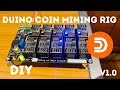 DUINO COIN Mining RIG DIY