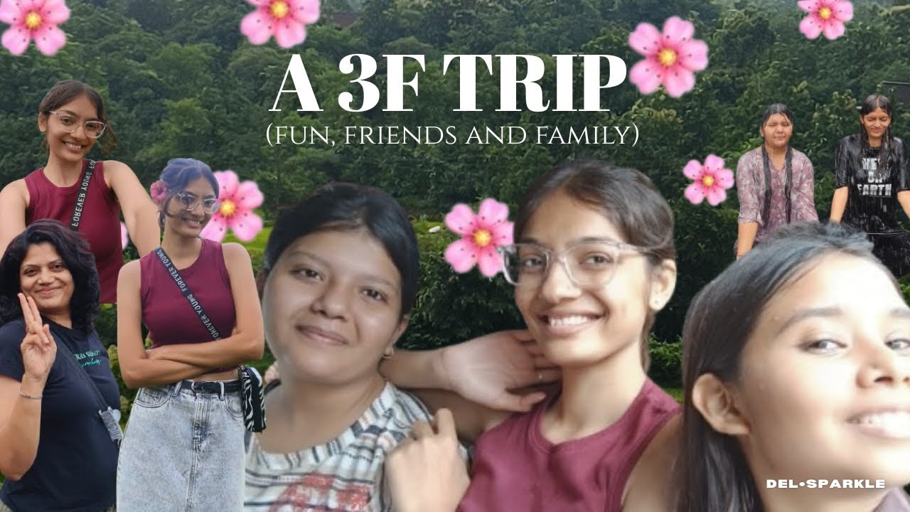 A 3F trip vlog (fun, friends and family) the trip fun with my one's # ...