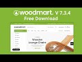 Woodmart theme download for free | How to get woodmart theme for free in wordpress | Woodmart v7.3.4