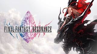 『FINAL FANTASY RESONANCE』 발매 발표 트레일러