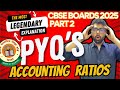 PYQs - ACCOUNTING RATIOS Part 2 Previous Year Questions | Class 12 Accounts CBSE Boards 2025