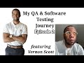My Software QA Testing Journey Episode 2
