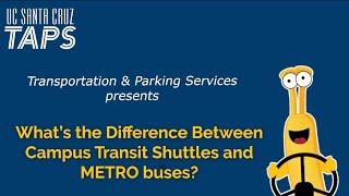 What's the Difference Between Campus Shuttles and METRO Buses?
