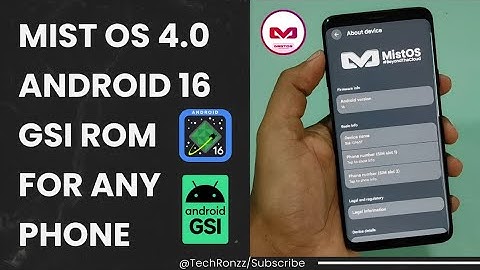 Transform Your Device: Install Mist OS 4.0 Android 16 GSI ROM Today! #gsi #android16 #gsiroms