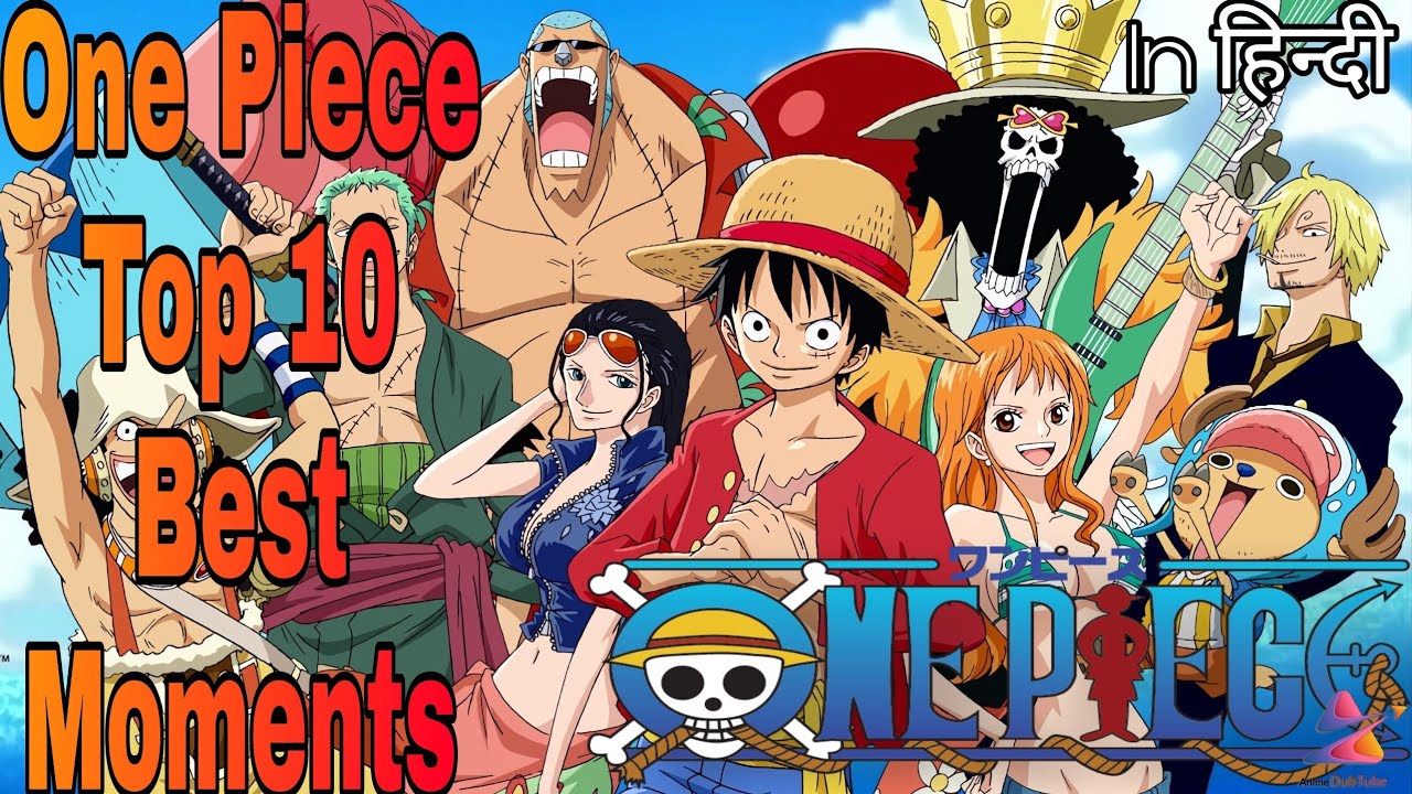 Top 10 One Piece Moments || Anime DubTube - YouTube