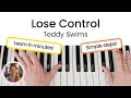 Comment Jouer Lose Control Teddy Swims Tutoriel De Piano FACILE mp3