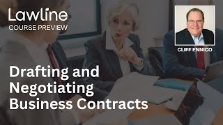 Drafting and Negotiating Business Contracts Presented by Cliff Ennico (Preview)