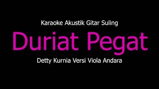 Karaoke Duriat Pegat - Detty Kurnia (Versi Gitar Suling) Kangge Istri