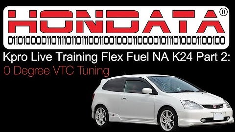 Hondata Kpro Live Training: Flex Fuel NA K24 Part 2 | Evans Performance Academy