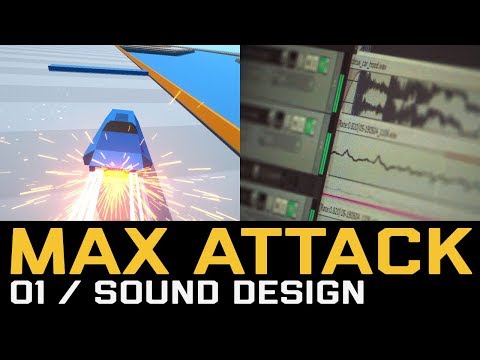 Max Attack Devlog 1 - Sound Design
