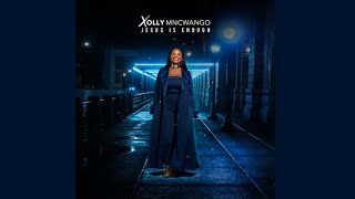 Yebo Nkosi (reprise) - Xolly Mncwango