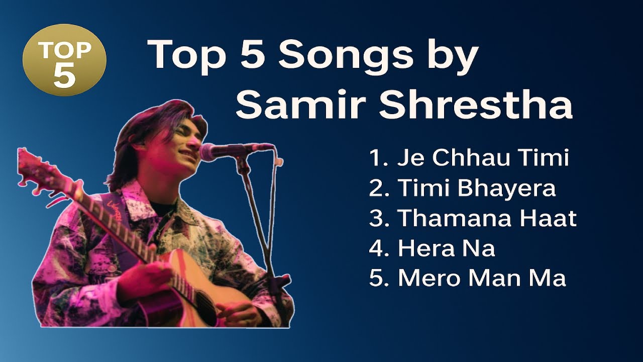 Best of Samir Shrestha  #samirshrestha  #NepaliSongs