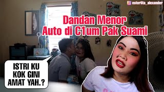 SUAMI SYOK PULANG KERJA ISTRI DANDAN MENOR