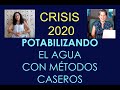 Crisis 2020 - Purificando agua con métodos caseros - Silvia y Loli Curto