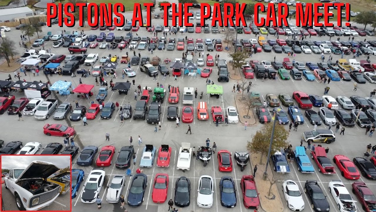 Pistons at the Park CAR MEET! “Pflugerville Tx” YouTube