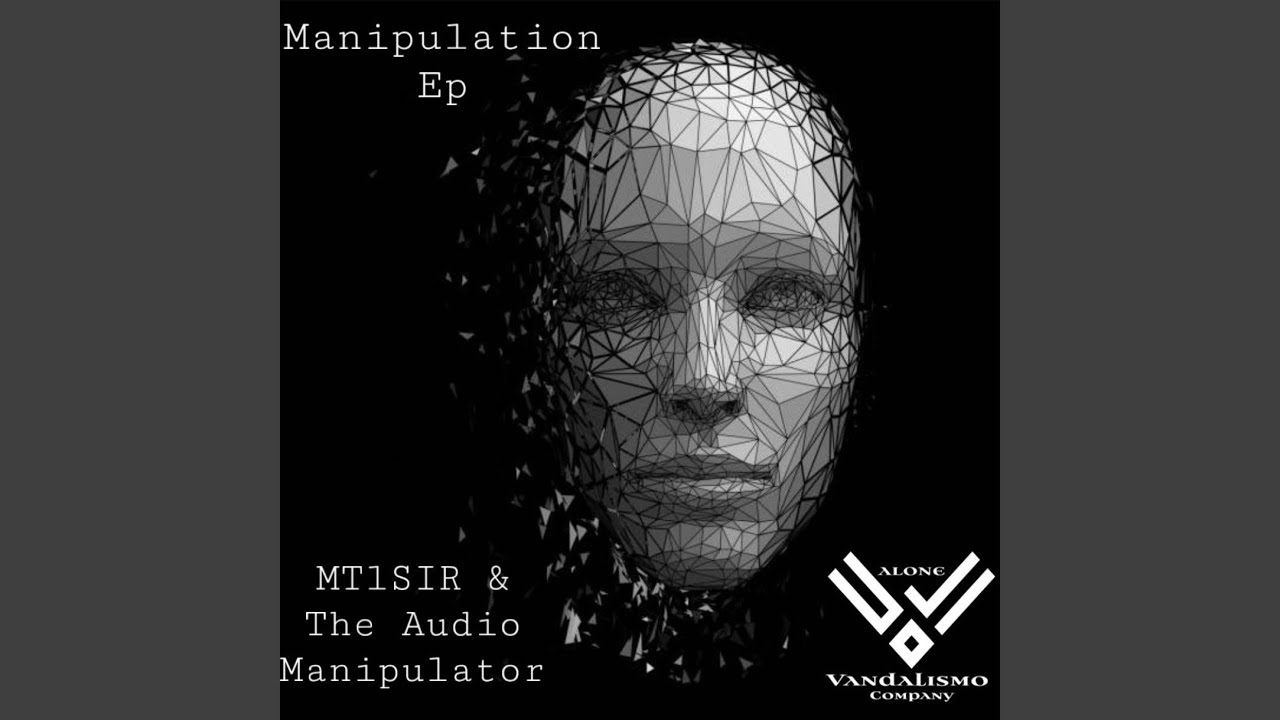 Watch Manipulation (Original Mix) on YouTube Watch Manipulation (Original Mix) on YouTube