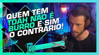 COMO SABER SE VOCÊ TEM TDAH? - ESLEN DELANOGARE | Cortes do Inteligência Ltda.