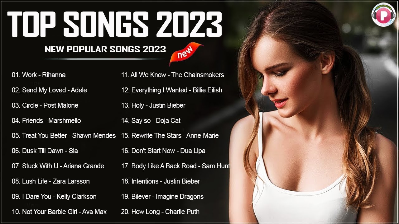 Новые песни топ 2023. Top Song 2023. Топ песни 2023. Топ 10 песен 2023. Английские песни 2023.