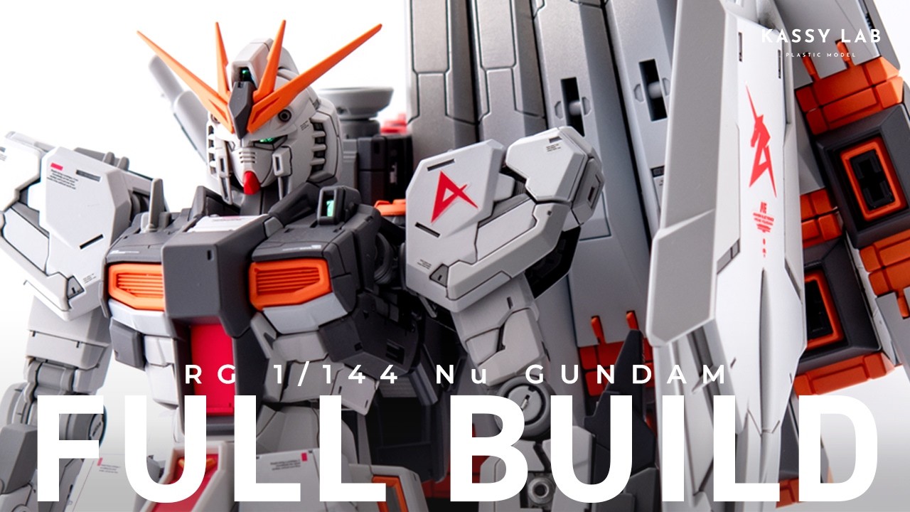 Full Build | RG Nu GUNDAM | Advanced Customization Guide