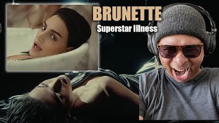 FIRST TIME REACTION | BRUNETTE:  Superstar Illness