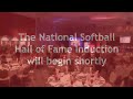 2016 National Softball Hall of Fame Induction Ceremony