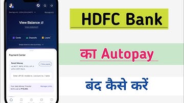 HDFC Bank App Se Autopay Kaise Band Kare