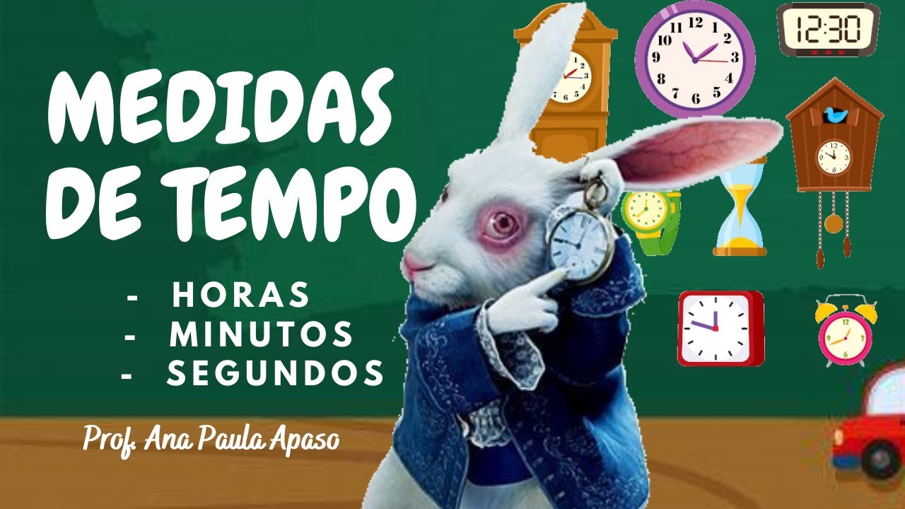 Horas, minutos e segundos - Planos de Aula - 3º Ano