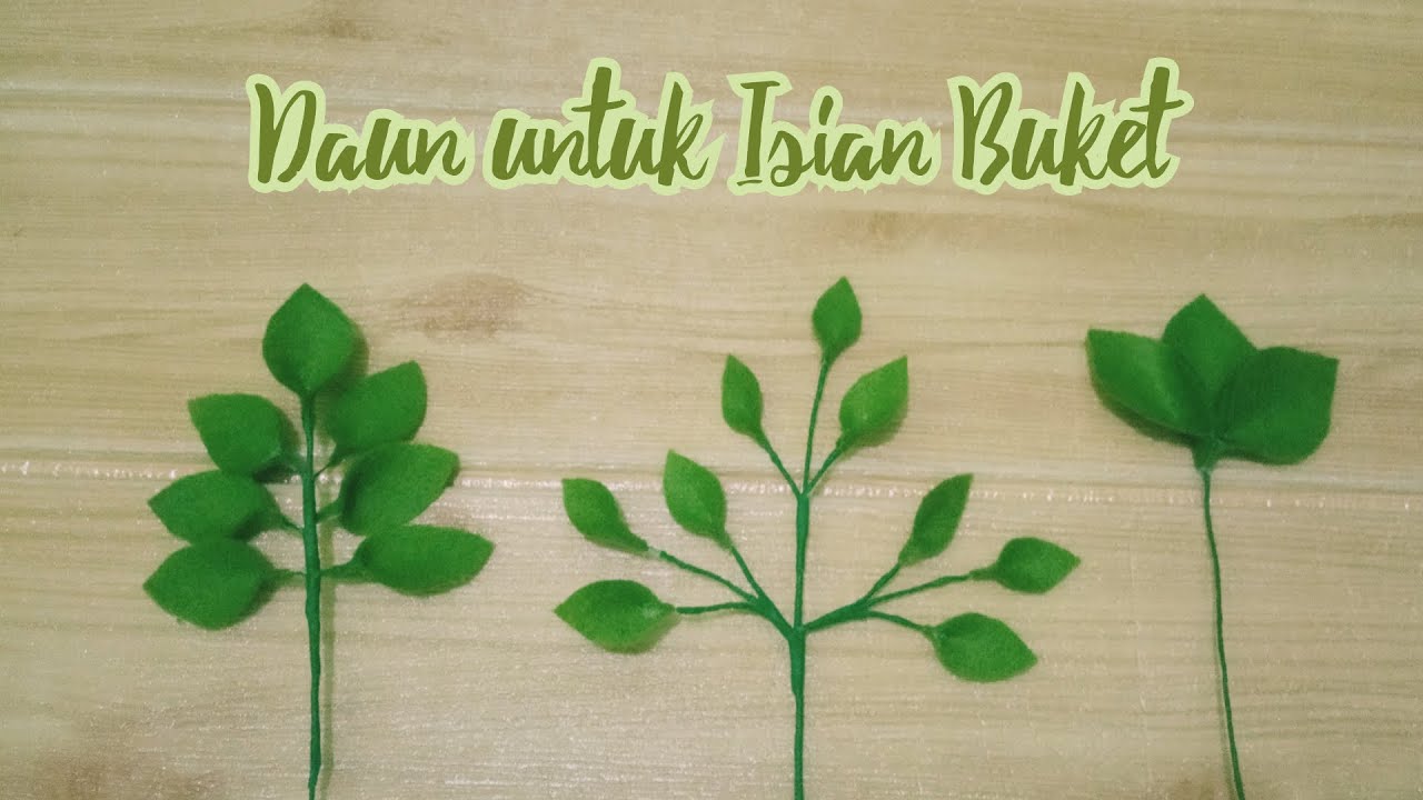  CARA MEMBUAT DAUN DARI KAIN FLANEL  DIY FELT LEAVES 