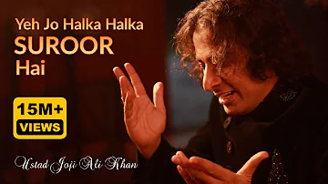 Halka Halka Suroor - official Release. Ustad Joji Ali khan Qawwal. Coming soon live in Canada.