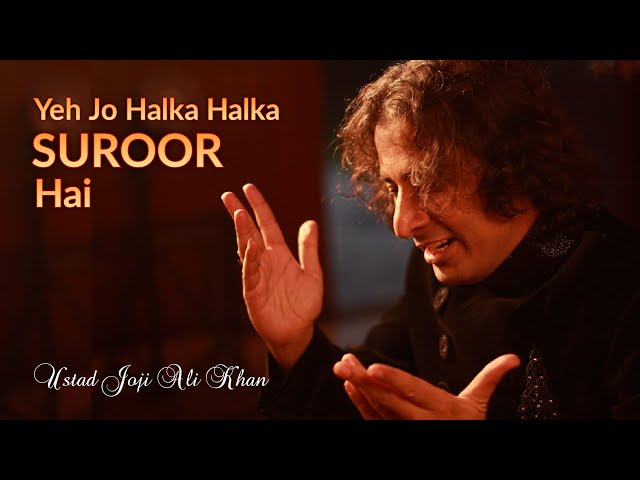 Halka Halka Suroor - official Release. Ustad Joji Ali khan Qawwal. Coming soon live in Canada. class=