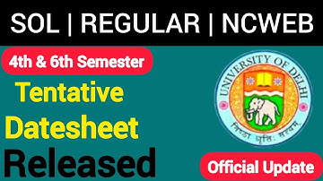 DU/SOL/NCWEB 4th & 6th semester Datesheet released for may june exam 2021-22