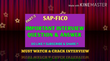 SAP-FICO INTERVIEW QUESTION ANSWER PART-2|HOW TO CRACK SAP-FICO INTERVIEW|TOP SAP-FICO INTERVIEW Q/A