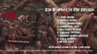 DEFLESHED AND GUTTED &quot;The Prophecy In The Entrails&quot; LORD OF THE SICK RECORDINGS