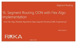 16. Segment Rouing ODN with Flex Algo Configuration