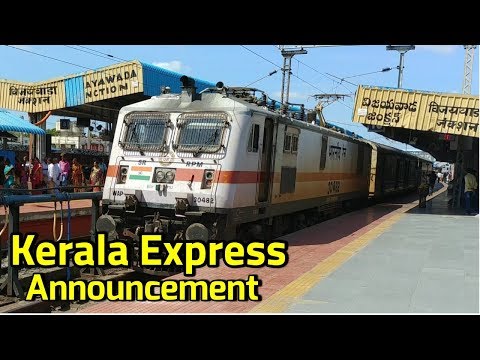 Kerala Express Announcement Arrival Departure BZA Junction Vijayawada Railway Station