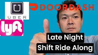Uber Lyft Doordash Late Night Ride Along by Side Hustle Addict 755 views 4 months ago 30 minutes