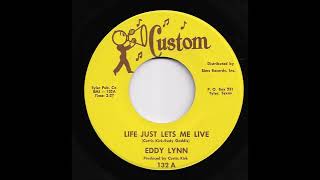 Eddy Lynn - Life Just Lets Me Live