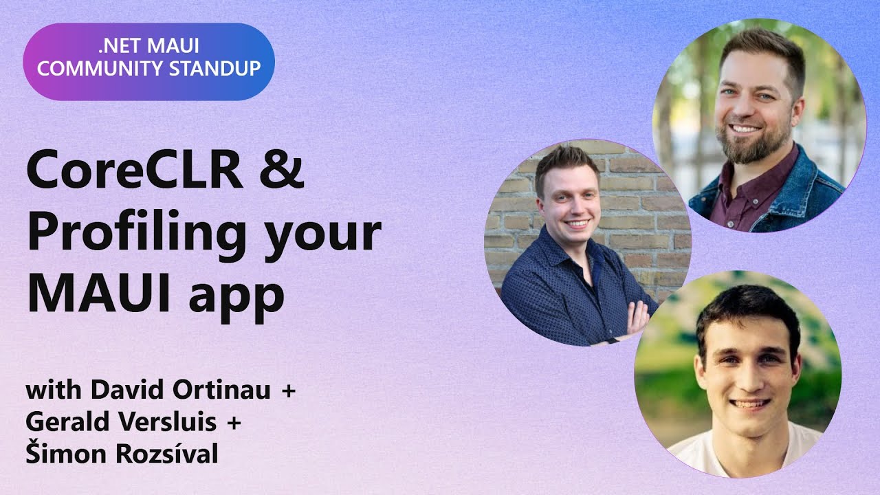 .NET MAUI Community Standup: CoreCLR & Profiling your MAUI app