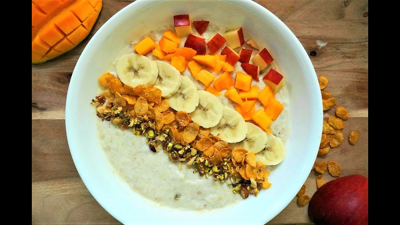 Oat Meal Healthy Breakfast Post workout meal YouTube