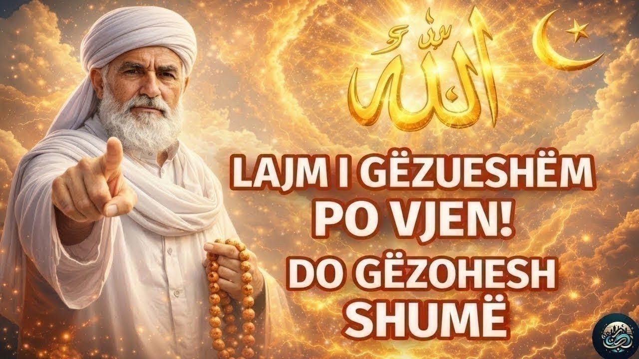 🤲ALLAHU PO TË SJELL NJË LAJM TË GËZUESHËM