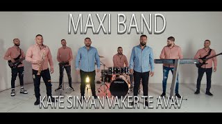 Maxi Band - Kate sinyan vaker te avav - 2022