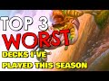 Top 3 worst decks ive played in otj standard  mtg