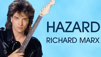 Hazard - Richard Marx (Lyric) - Anakabak Channel Hazard - Richard Marx (Lyric) - Anakabak Channel