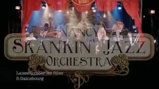 Nancy Ska Jazz Orchestra-Laisse tomber les filles