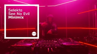 Selekta | See No Evil EP Minimix | Circus Records