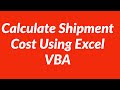 Calculate shipment Cost User-Form Excel VBA
