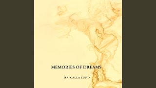 MEMORIES OF DREAMS