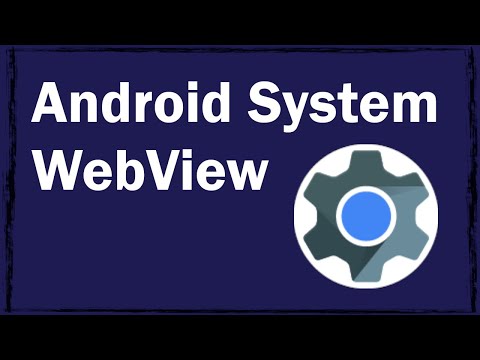 Android System WebView: что это за программа, как включить